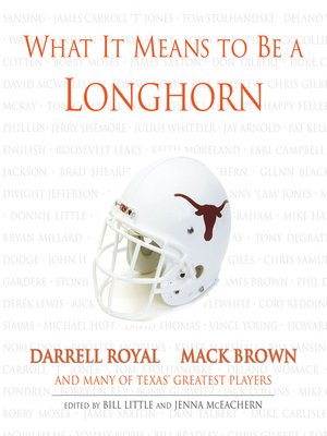 cover image of What It Means to Be a Longhorn
